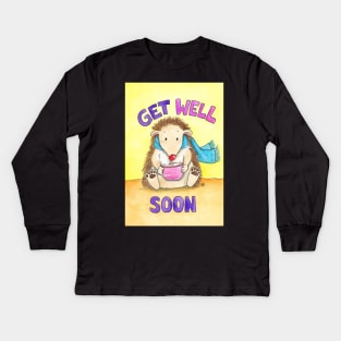 Get well soon Kids Long Sleeve T-Shirt